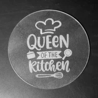 Sand-Carved Glass Cutting Board - Queen of the Kitchen