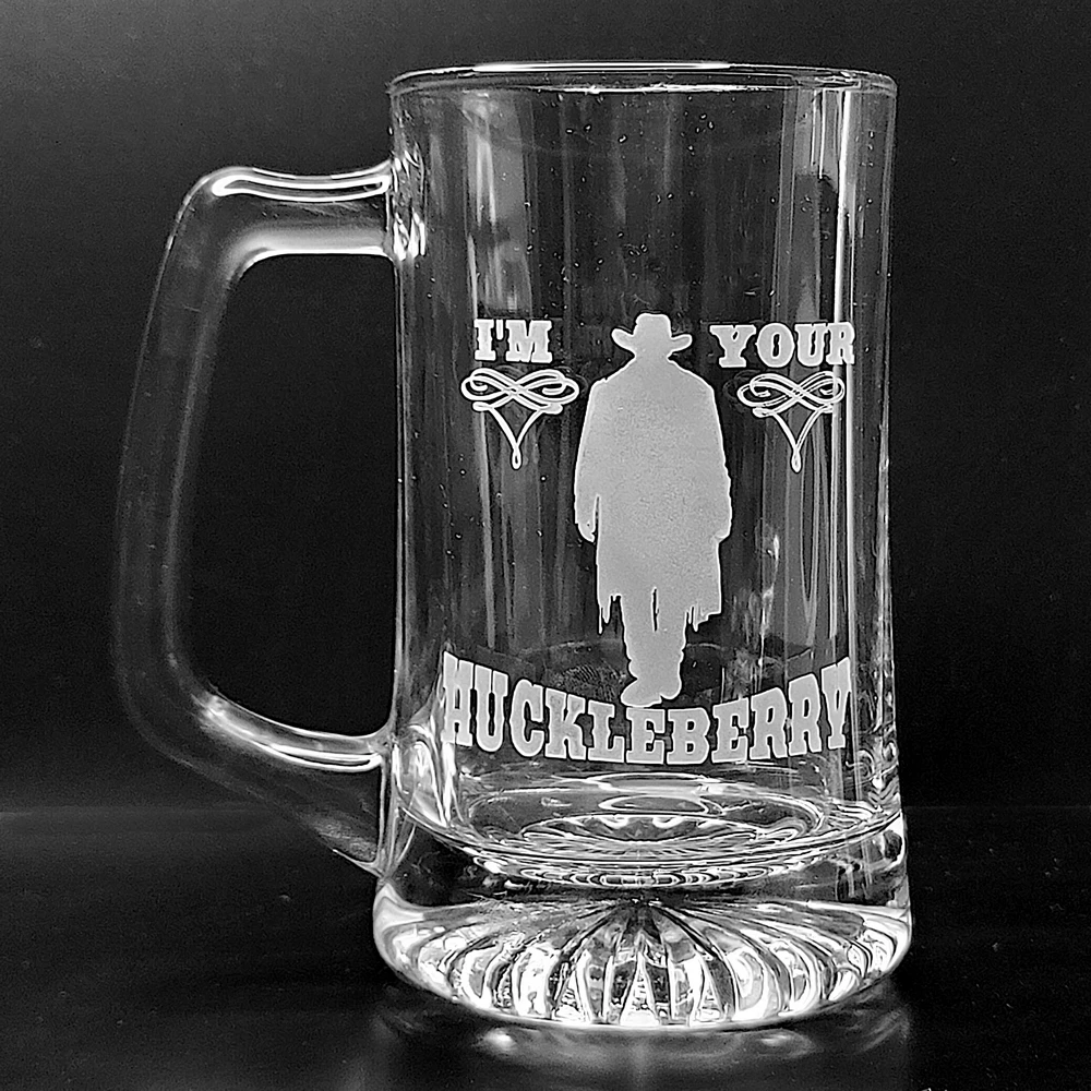 I'm Your Huckleberry Beer Mug