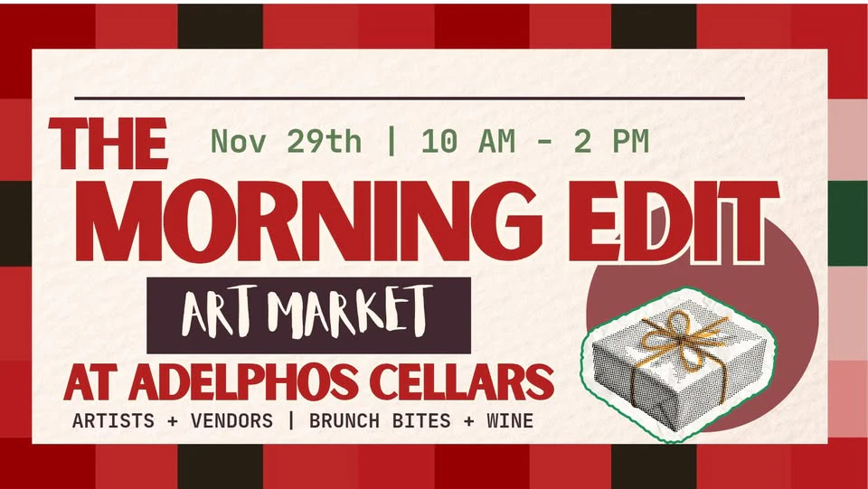 The Morning Edit -at Adelphos Cellars