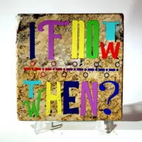 If Not Now Then When (Color)