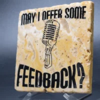 Travertine Stone Coaster - MAY I OFFER SOME FEEDBACK