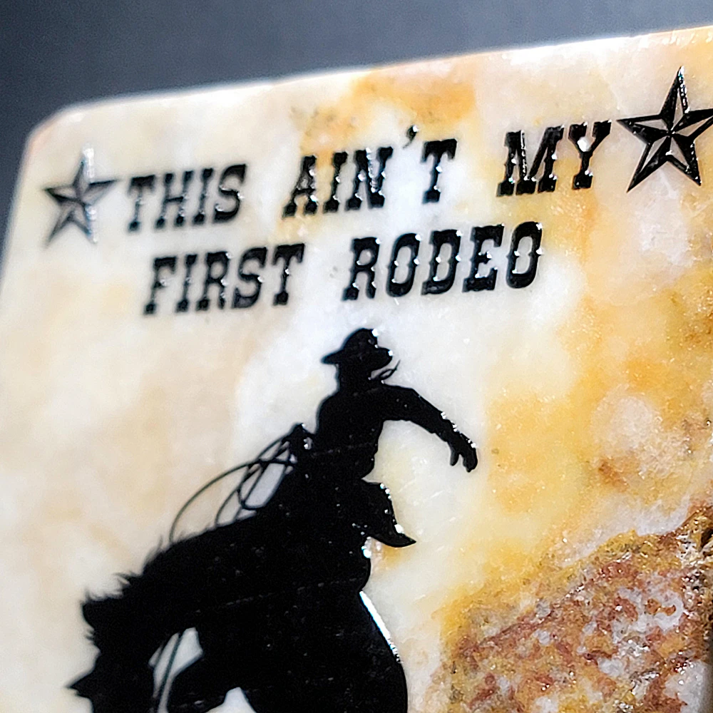 Travertine Stone Coaster -This Ain't My First Rodeo (Cowboy) - Image 5